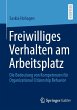 Freiwilliges Verhalten am Arbeitsplatz - Bild 1