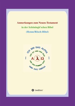 Anmerkungen zum Neuen Testament - Loczewski, Georg P.