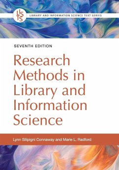 Research Methods in Library and Information Science - Connaway, Lynn Silipigni; Radford, Marie L.