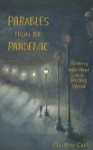 Parables from the Pandemic