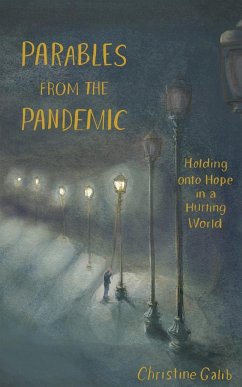 Parables from the Pandemic - Galib, Christine