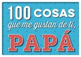 100 Cosas Que Me Gustan de Ti, Papa