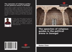 The speeches of religious guides in the political arena in Senegal - Cissé, Oumar