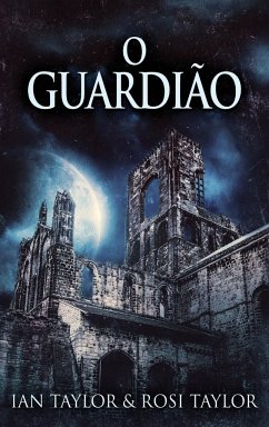 O Guardião - Taylor, Ian; Taylor, Rosi