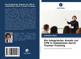 Ein integrierter Ansatz zur CPD in Usbekistan durch Trainer-Training
