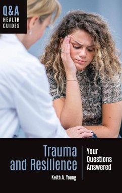 Trauma and Resilience - Young, Keith