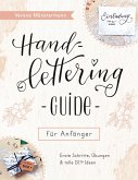 Handlettering Guide für Anfänger Handlettering Guide für Anfänger
