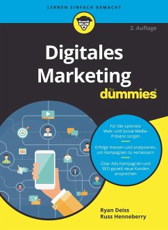 Digitales Marketing für Dummies - Deiss, Ryan;Henneberry, Russ