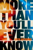 More Than You'll Ever Know (eBook, ePUB)