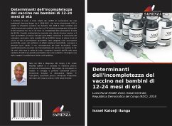 Determinanti dell'incompletezza del vaccino nei bambini di 12-24 mesi di età - Kalonji Ilunga, Israel