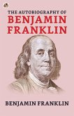 The Autobiography of Benjamin Franklin