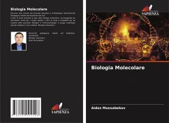 Biologia Molecolare - Mussabekov, Aidos