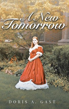 A New Tomorrow - Gast, Doris A.