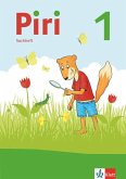 Piri 1 Sachunterricht. Arbeitsheft Klasse 1. Ausgabe Brandenburg, Sachsen-Anhalt und Thüringen