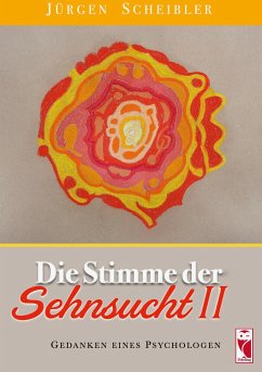 Die Stimme der Sehnsucht II - Scheibler, Jürgen