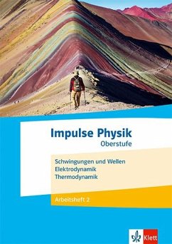 Cover Impulse Physik Oberstufe. Schwingungen und Wellen, Elektrodynamik, Thermodynamik