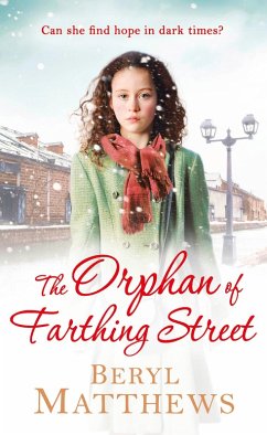 The Orphan of Farthing Street (eBook, ePUB) - Matthews, Beryl