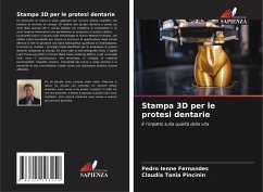 Stampa 3D per le protesi dentarie - Ienne Fernandes, Pedro;Tania Pincinin, Claudia