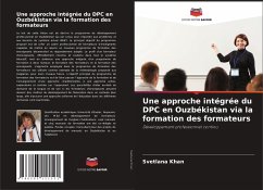 Une approche intégrée du DPC en Ouzbékistan via la formation des formateurs - Khan, Svetlana