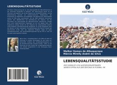 LEBENSQUALITÄTSSTUDIE - Gomes de Albuquerque, Walker;Mirelly André da Silva, Márcia