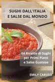 Sughi dall'Italia e Salse dal Mondo Sughi dall'Italia e Salse dal Mondo