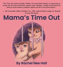 Mama's Time Out - Nee Hall, Rachel