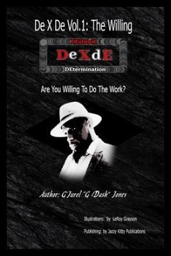 DE X DE Vol. 1 (eBook, ePUB) - Jones, G'Jurel "G Dash"