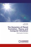 The Dynamics of Planet Formation. Theory and Computer Simulaton