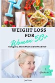 Weight Loss for Women Over 50 3 Books in 1