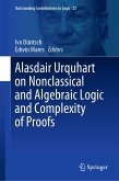 Alasdair Urquhart on Nonclassical and Algebraic Logic and Complexity of Proofs (eBook, PDF)