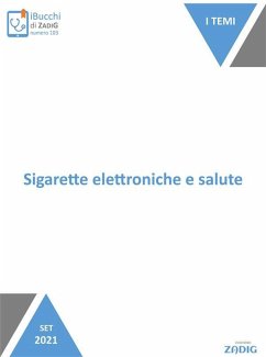 Sigarette elettroniche e salute (eBook, ePUB) - D'Alessandro, Elena