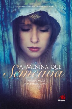 A Menina que Semeava - Aronica, Lou