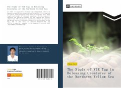 TheStudyof VIE Tag in Releasing Creatures of the Northern Yellow Sea - Chen, Lei