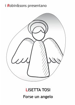 Forse un angelo (eBook, ePUB) - Tosi, Lisetta