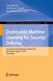Deployable Machine Learning for Security Defense (eBook, PDF)