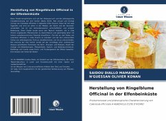 Herstellung von Ringelblume Officinal in der Elfenbeinküste - Mamadou, Saidou Diallo;Konan, N'Guessan Olivier