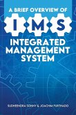 A Brief Overview of IMS A Brief Overview of IMS
