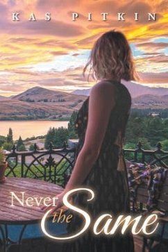Never The Same (eBook, ePUB) - Pitkin, Kas