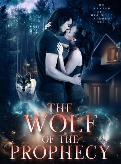 The Wolf of the Prophecy (The Prophecy Trilogy, #1) (eBook, ePUB) - Jayne, Victoria