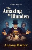 The Amazing Mr Blunden (eBook, ePUB)
