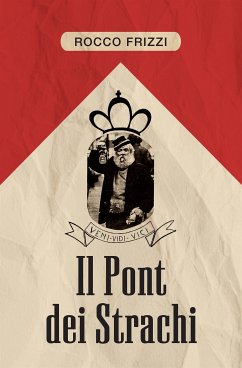 Il Pont dei Strachi (fixed-layout eBook, ePUB) - Frizzi, Rocco