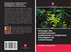 Sinergia dos conhecimentos tradicionais e modernos: Paradigma da conservação - Mubalama, Léonard