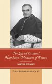 The Life of Cardinal Humberto Medeiros of Boston (eBook, ePUB)