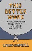 This Better Work (eBook, ePUB) This Better Work (eBook, ePUB)
