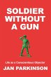 Soldier Without a Gun (eBook, ePUB) - Bild 1