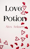 Love Potion (A Spell For Destruction, #1) (eBook, ePUB)