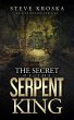 The Secret of the Serpent King (Alex... - Bild 1