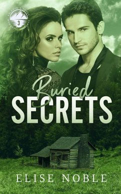 Buried Secrets (Baldwin's Shore Romantic Suspense, #3) (eBook, ePUB) - Noble, Elise
