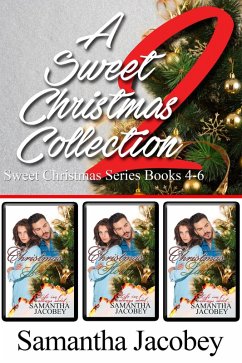 Cover A Sweet Christmas Collection 2 (Sweet Christmas Series) (eBook, ePUB)