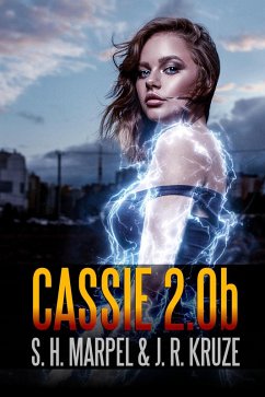 Cassie 2.0B (Ghost Hunters Mystery Parables) (eBook, ePUB) - Marpel, S. H.; Kruze, J. R.